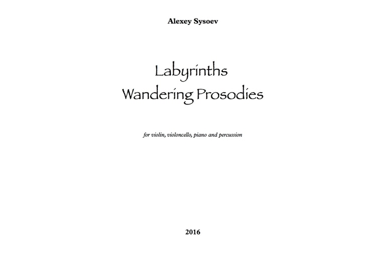 Labyrinths. Wandering Prosodies, fragment