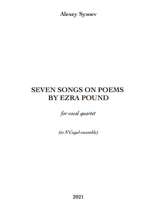 Seven Songs on Poems by Ezra Pound, fragment