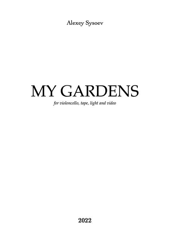My Gardens, fragment
